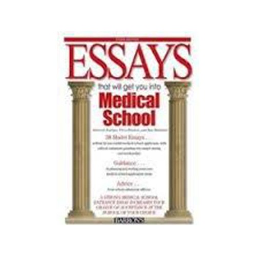 essays that will get you into medical school