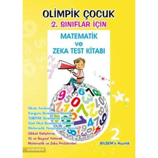 Altın Nokta Olimpik Çocuk 2. Sınıflar İçin Matematik Ve Zeka Test Kitabı