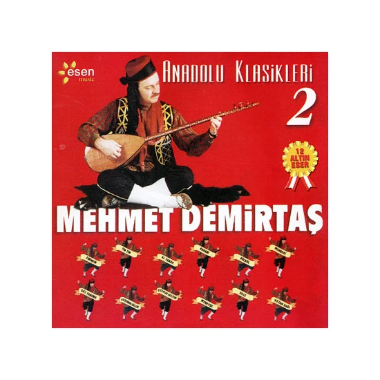 Mehmet Demirtaş - Anadolu Klasikleri 2 (CD)