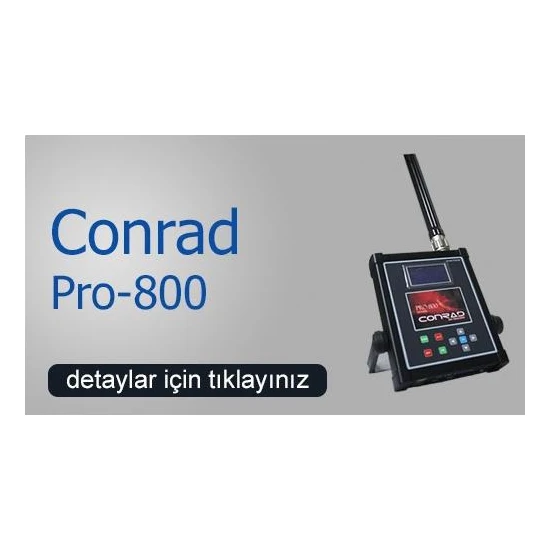 Conrad Pro 800 EM Sistem-Conrad Dedektör