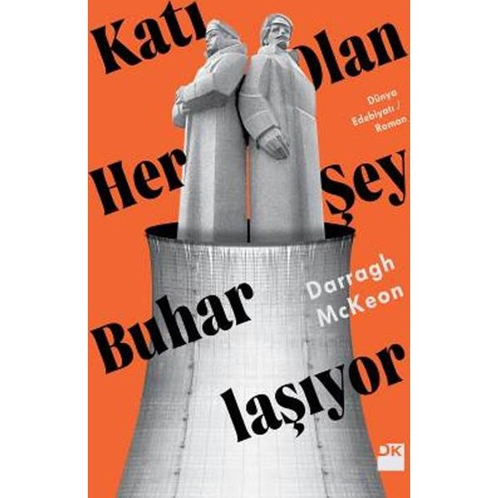 Katı Olan Her Şey Buharlaşıyor