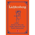 Şubat'In 29'unda Doğan Bahtsızlar İçin Teselli Bahaneleri - Georg Christoph Lichtenberg