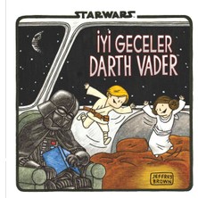 Starwars - İyi Geceler Darth Vader - Jeffrey Brown