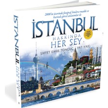 İstanbul Hakkında Herşey - Saffet Emre Tonguç