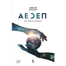 Aeden Bir Dünya Hikayesi - Akilah Azra Kohen