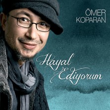 Ömer Koparan - Hayal Ediyorum Cd