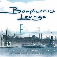 Çeşitli Sanatçılar - Bosphorus Lounge - Plak