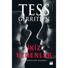 İkiz Bedenler -Tess Gerritsen