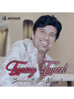 Ati Müzik Tuncay Tuncel - Benimle Evlenir Misin? (Plak)