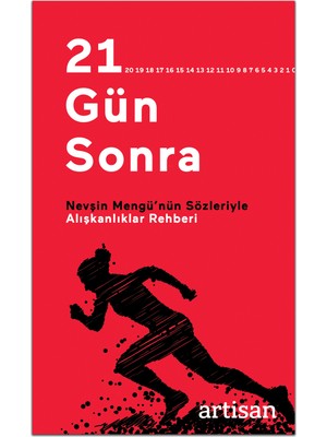 Nevşin Mengü’nün Sözleriyle Alışkanlıklar Rehberi - 21 Gün Sonra