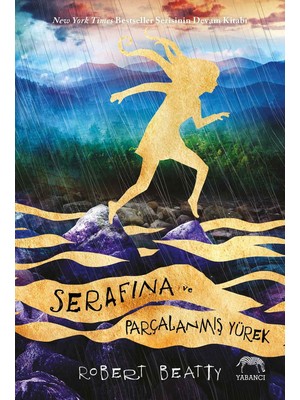 Serafina Ve Parçalanmış Yürek Ciltli  - Robert Beatty