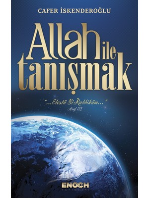 Allah İle Tanışmak - Cafer İskenderoğlu