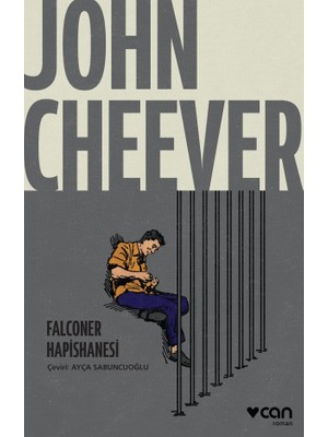 Falconer Hapishanesi - John Cheever
