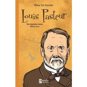 Louis Pasteur - M.Murat Sezer