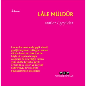 Saatler/Geyikler - Lale Müldür