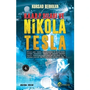 H. A. A. R. P. Silahı ve Nikola Tesla