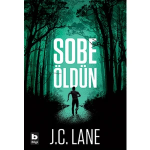 Sobe, Öldün - J.C. Lane