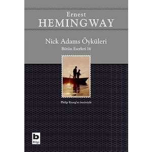 Nick Adams Öyküleri - Ernest Hemingway