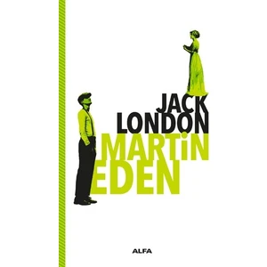 Martin Eden - Jack London