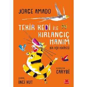 Tekir Kedi İle Kırlangıç Hanım - Jorge Amado