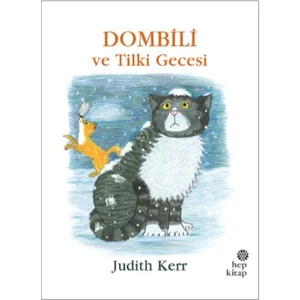 Dombili Ve Tilki Gecesi  - Judith Kerr