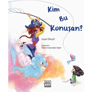 Kim Bu Konuşan?- Gaye Dinçel