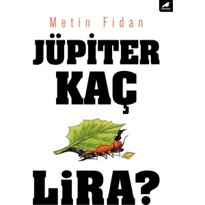 Jüpiter Kaç Lira? - Metin Fidan