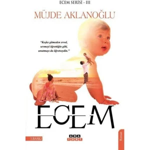 Ecemecem Serisi 3 - Müjde Aklanoğlu