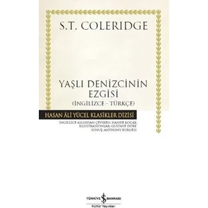 Yaşlı Denizcinin Ezgisi - İngilizce Türkçe - Samuel Taylor Coleridge