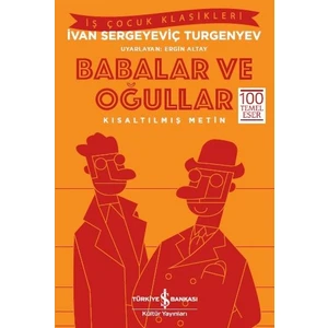 Babalar Ve Oğullar -  İvan Sergeyeviç Turgenyev