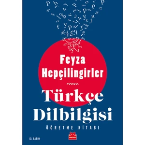 Türkçe Dilbilgisi  Öğretme Kitabı - Feyza Hepçilingirler