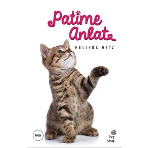 Patime Anlat - Melinda Metz