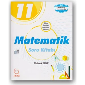 Palme Yayıncılık 11. Sınıf Matematik Soru Kitabı