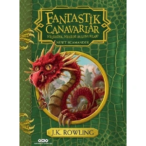 Fantastik Canavarlar Nelerdir, Nerede Bulunurlar? - Newt Scamander
