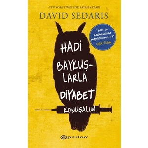 Hadi Baykuşlarla Diyabet Konuşalım - David Sedaris