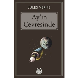 Ay’In Çevresinde - Jules Verne