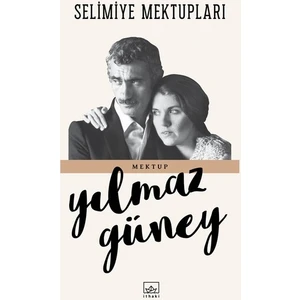 Selimiye Mektupları - Yılmaz Güney