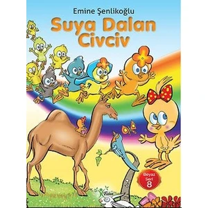 Suya Dalan Civciv - Emine Şenlikoğlu