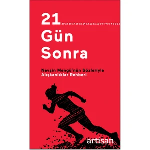 Nevşin Mengü’nün Sözleriyle Alışkanlıklar Rehberi - 21 Gün Sonra