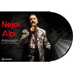 Nejat Alp - Arkadaşım (Plak)
