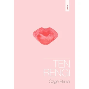 Ten Rengi - Özge Ekinci