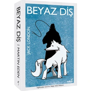 Beyaz Diş - Jack London