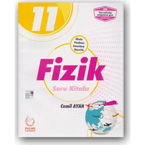 Palme Yayıncılık 11. Sınıf Fizik Soru Bankası
