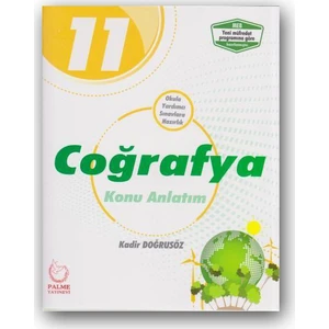 Palme Yayıncılık 11. Sınıf Coğrafya Konu Anlatım