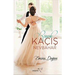 Büyük Kaçış Nevbahar - Emine Doğan