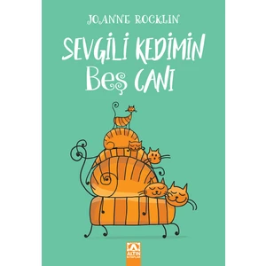 Sevgili Kedimin Beş Canı  - Joanne Rocklin