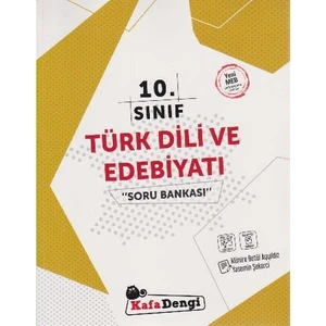 Kafa Dengi Yayınları 10.Sınıf Türk Dili ve Edebiyatı Soru Bankası