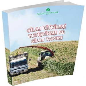 Silaj Bitkileri ve Silaj Yapımı Kitabı