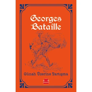 Günah Üzerine Tartışma - Georges Bataille