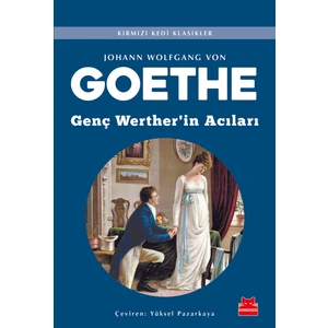 Genç Werther'in Acıları - Johann Wolfgang Von Goethe